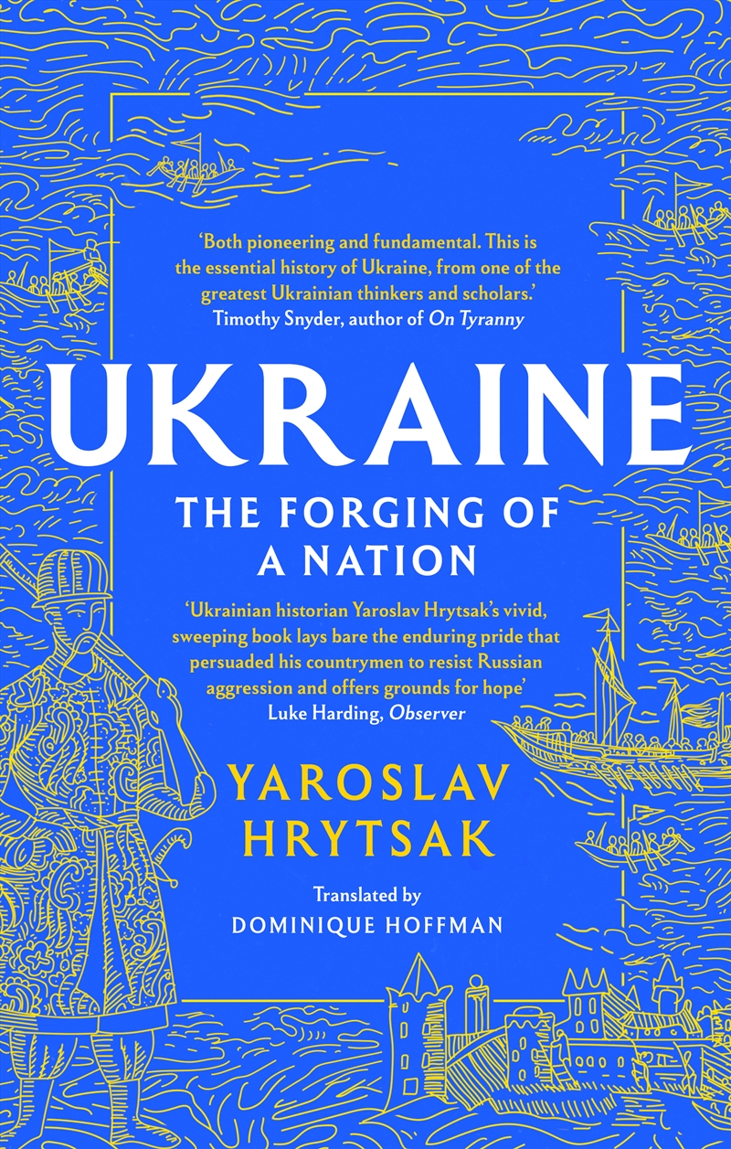 UKRAINE The Forging of a Nation/Product Detail/History