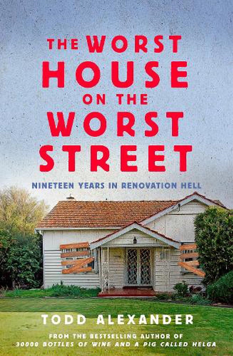 The Worst House on the Worst Street/Product Detail/House & Home