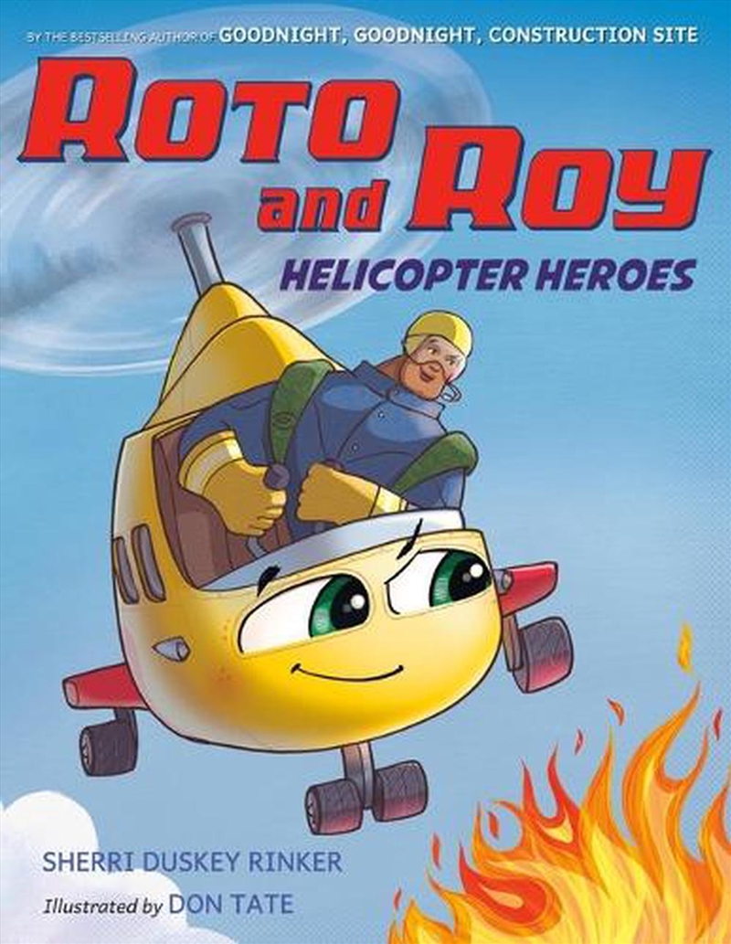 Roto and Roy: Helicopter Heroes/Product Detail/Childrens Fiction Books