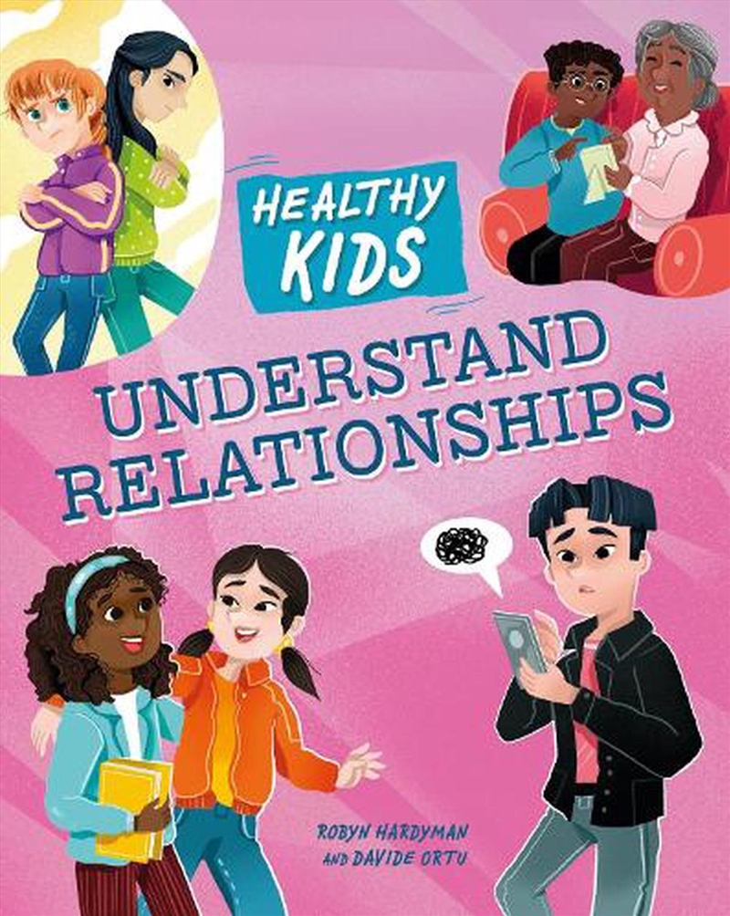 Healthy Kids: Understand Relationships/Product Detail/Family & Health