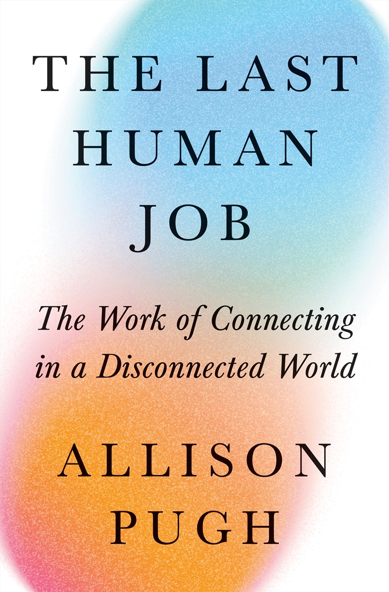 The Last Human Job/Product Detail/Psychology