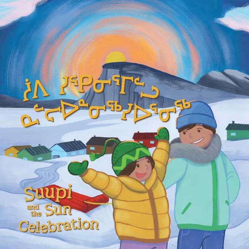 Suupi and the Sun Celebration/Product Detail/Early Childhood Fiction Books