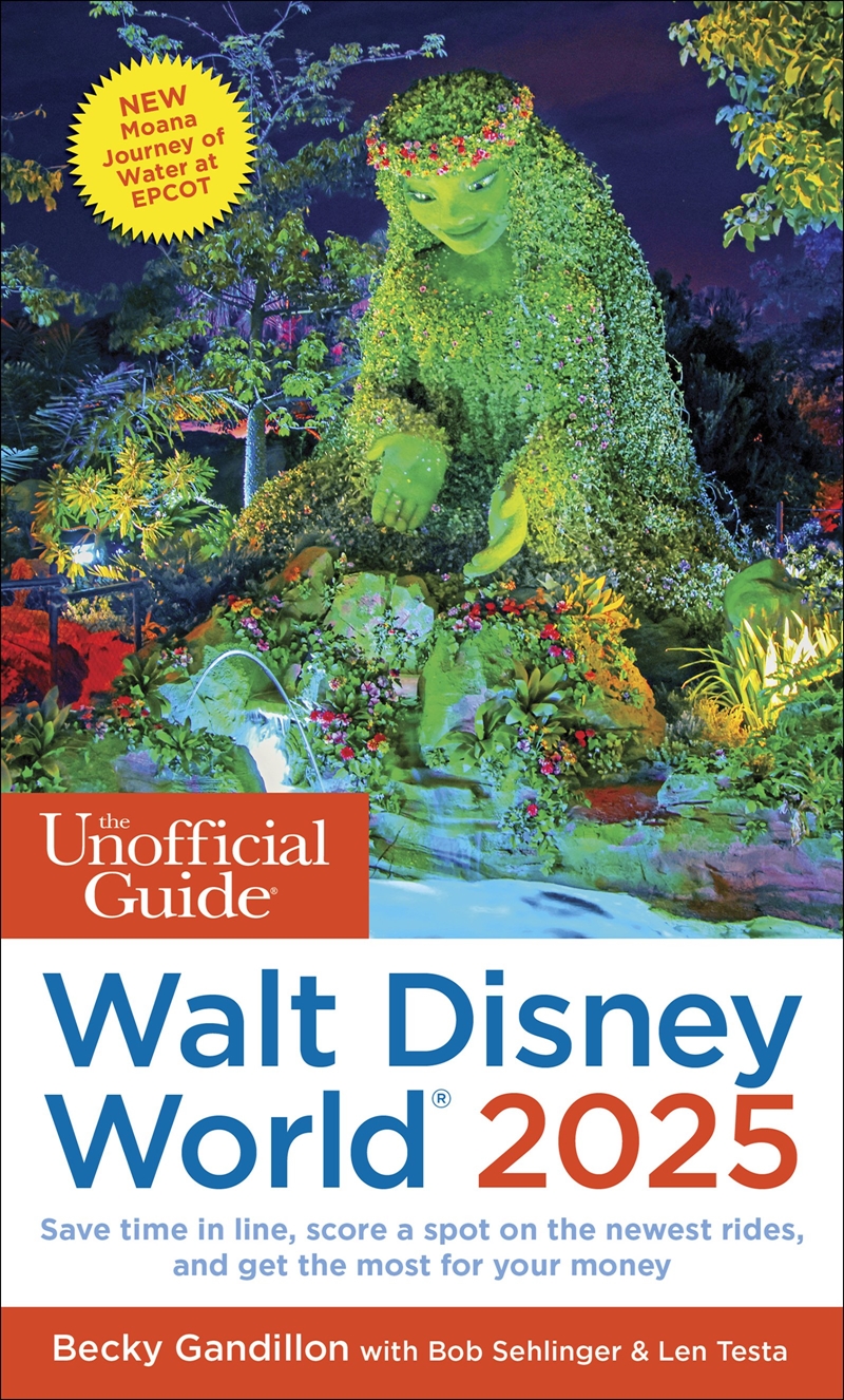 The Unofficial Guide to Walt Disney World 2025/Product Detail/Travel & Holidays