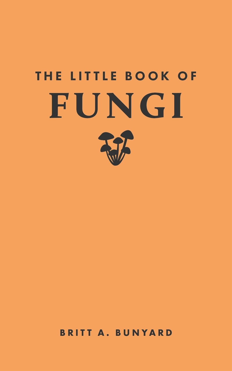 The Little Book of Fungi/Product Detail/Reference & Encylopaedias