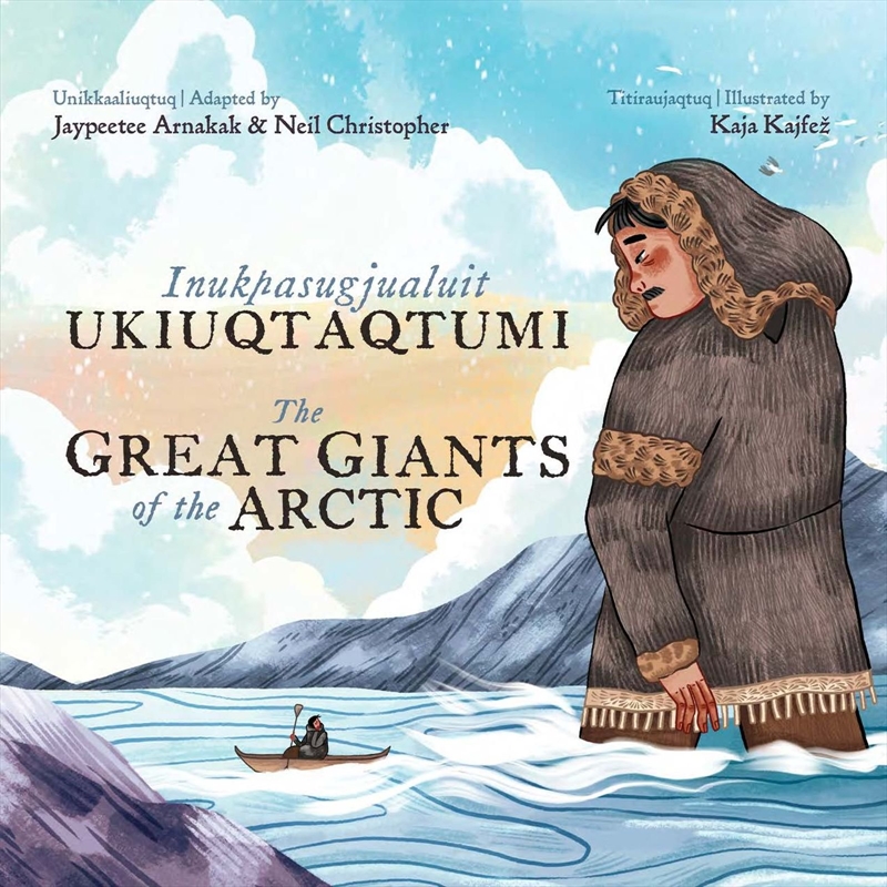 The Great Giants of the Arctic/Product Detail/Childrens Fiction Books