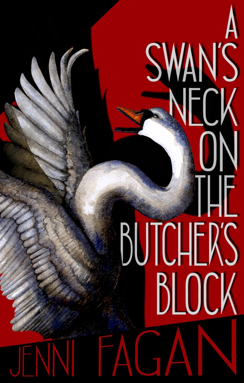 A Swan's Neck on the Butcher's Block/Product Detail/Reading