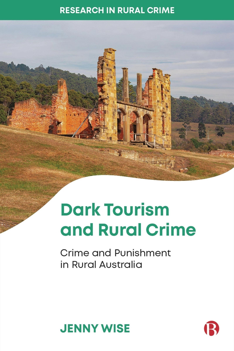 Dark Tourism and Rural Crime/Product Detail/True Crime