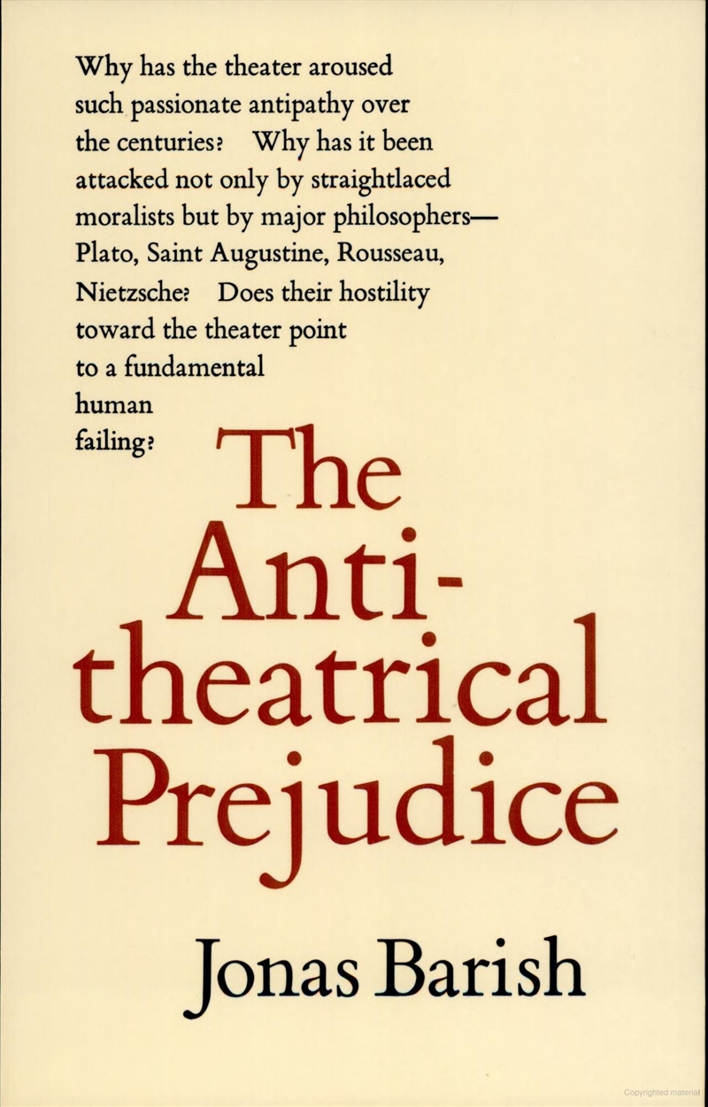 The Anti-Theatrical Prejudice: New Edition/Product Detail/Arts & Entertainment