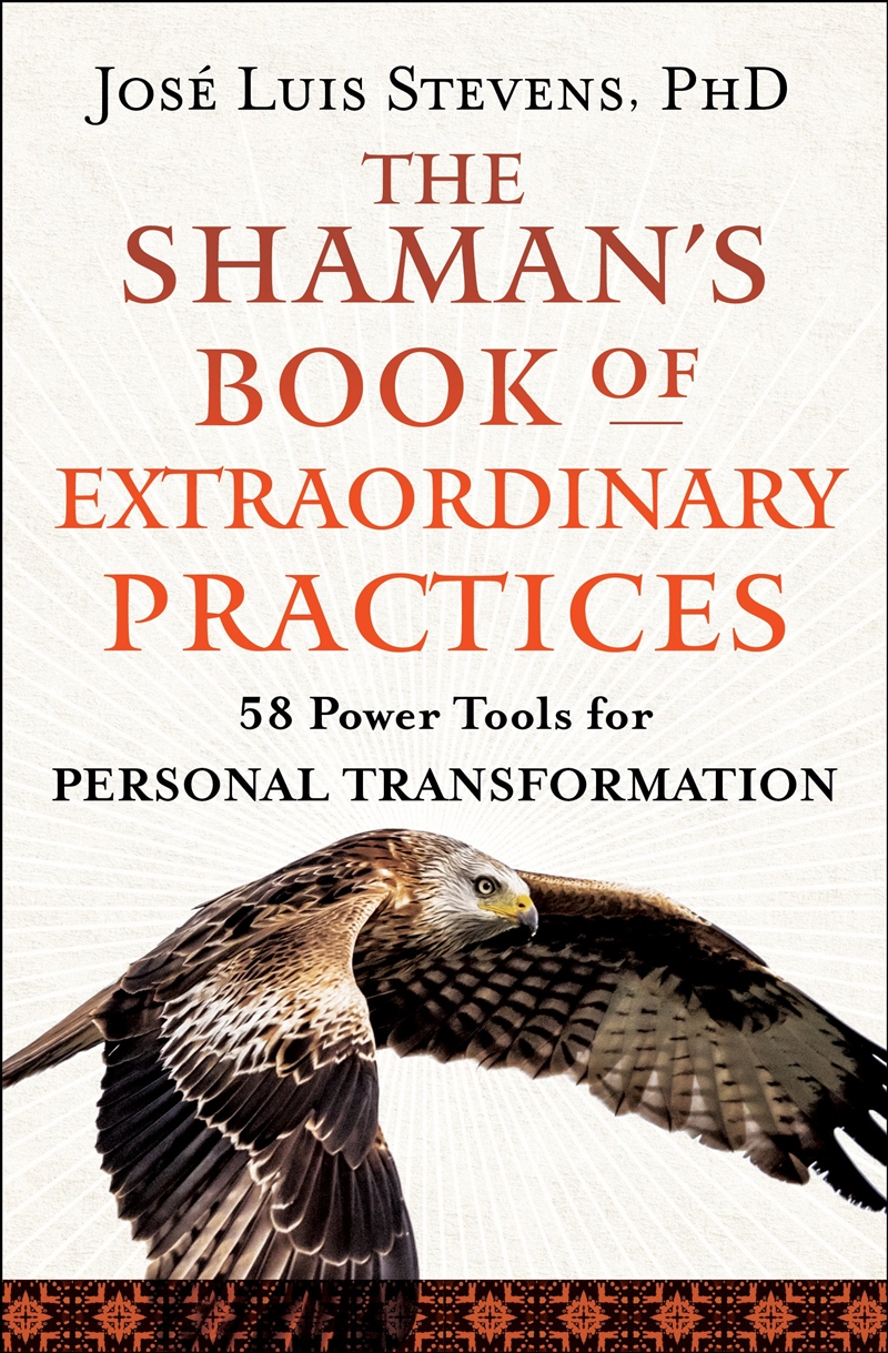 The Shaman's Book of Extraordinary Practices/Product Detail/Religion & Beliefs