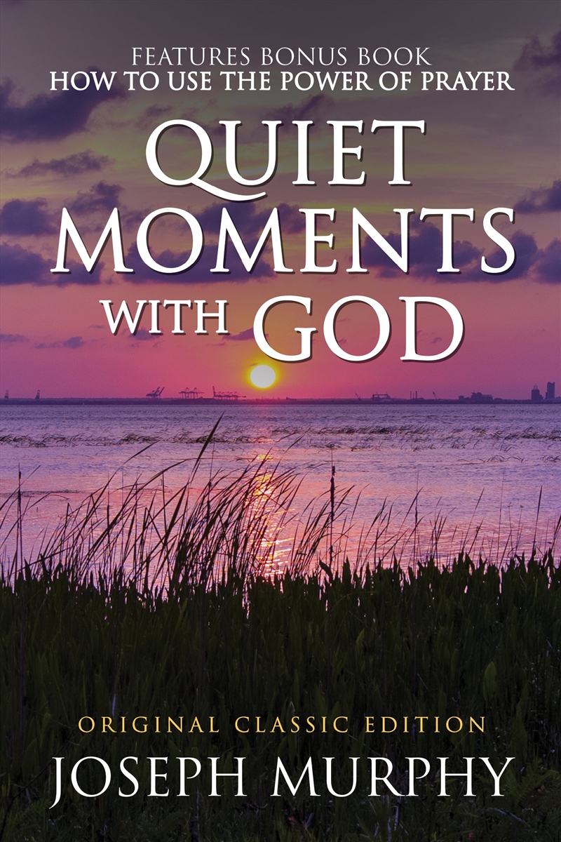 Quiet Moments with God Features Bonus Book: How to Use the Power of Prayer/Product Detail/Religion & Beliefs