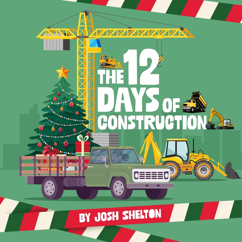 The 12 Days of Construction/Product Detail/Early Childhood Fiction Books