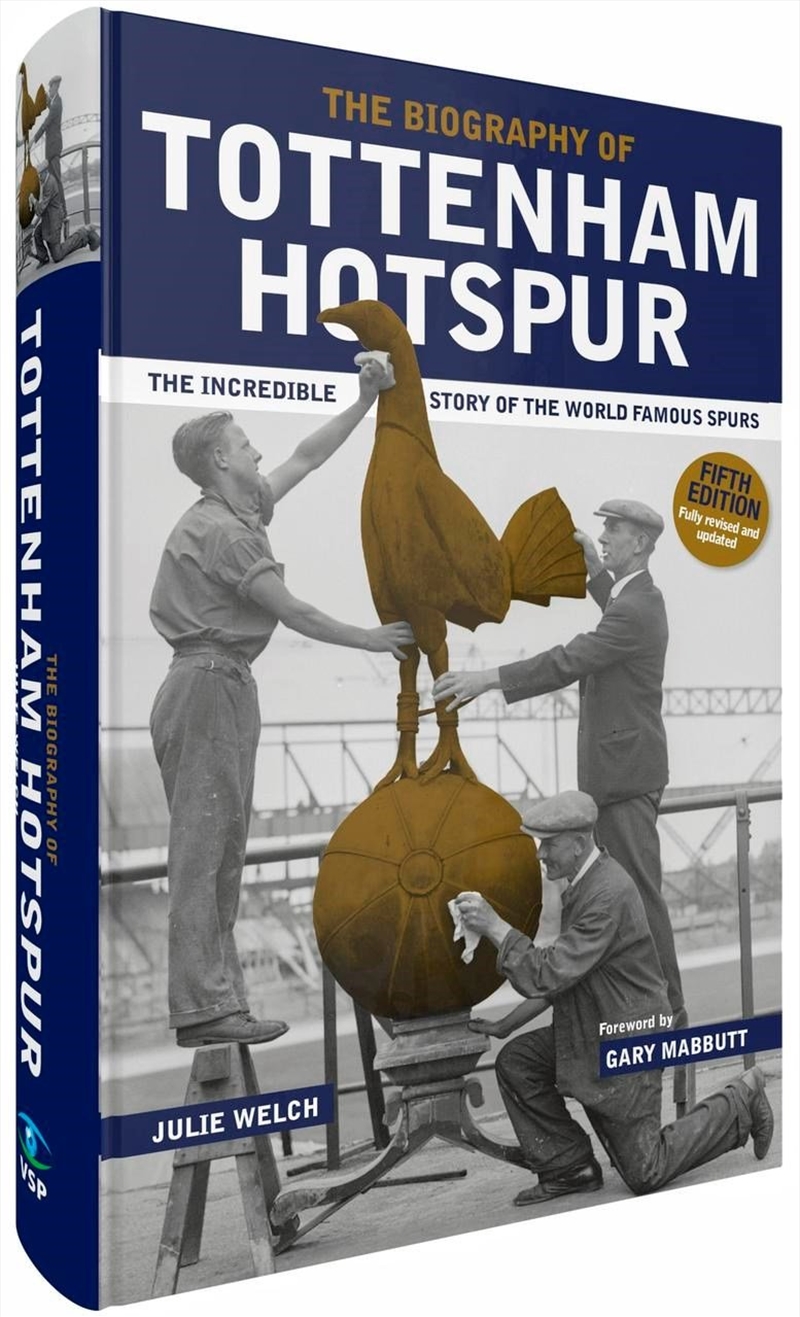 The Biography of Tottenham Hotspur/Product Detail/Sport Biographies