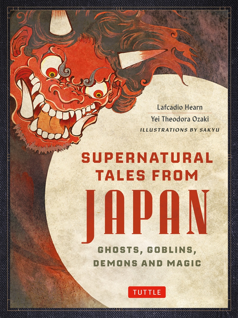 Supernatural Tales from Japan/Product Detail/General Fiction Books