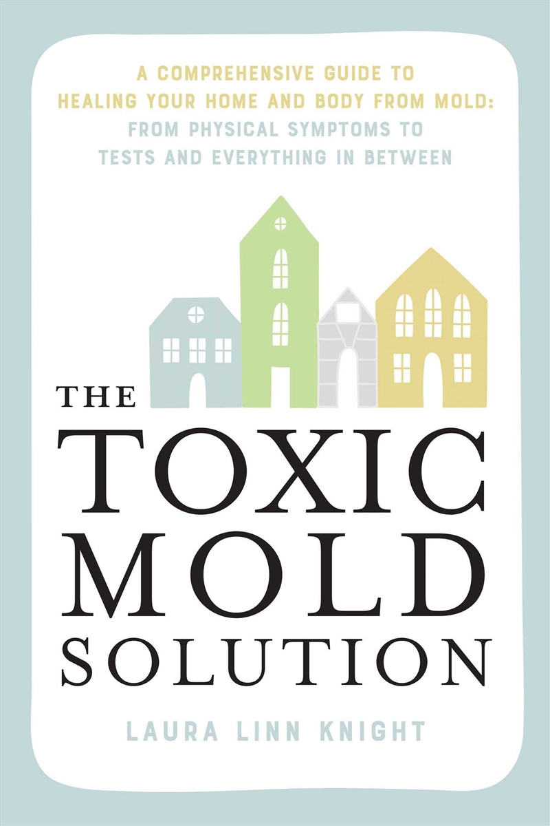 The Toxic Mold Solution/Product Detail/Gardening