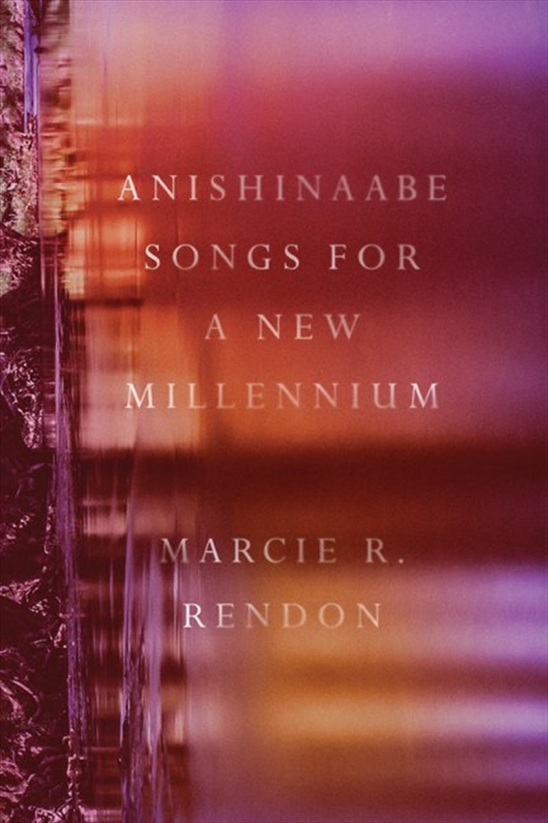 Anishinaabe Songs for a New Millennium/Product Detail/Society & Culture