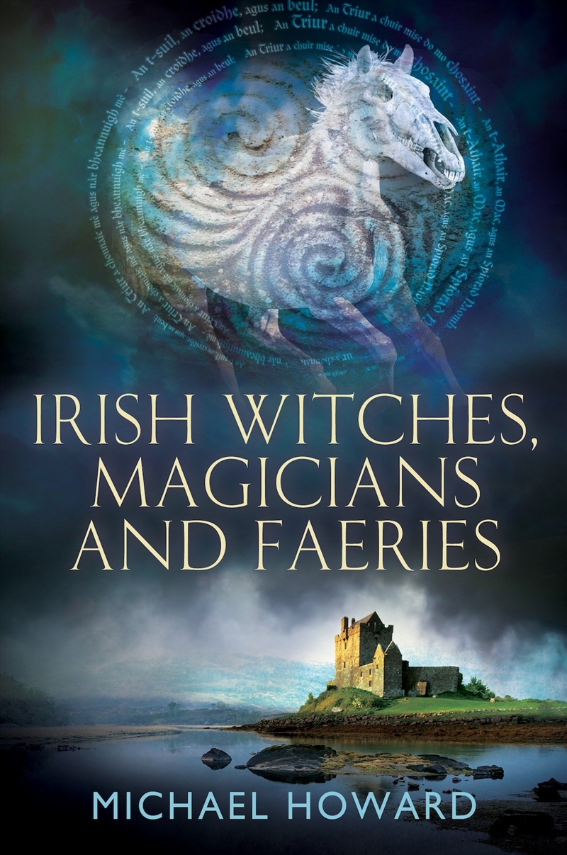 Irish Witches, Magicians and Faeries/Product Detail/History