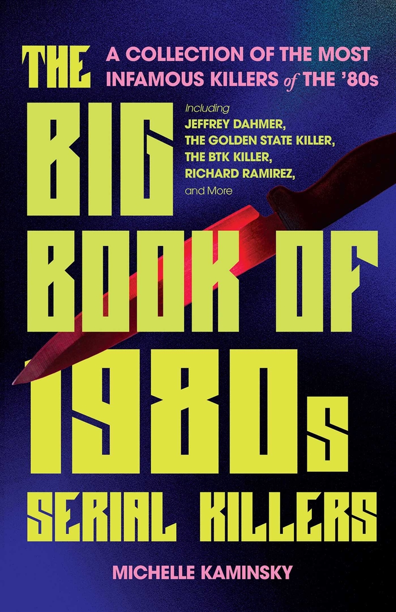 Big Book of 1980s Serial Killers/Product Detail/True Crime