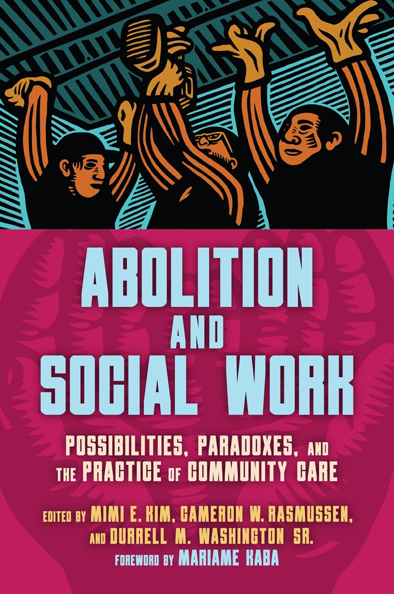 Abolition and Social Work/Product Detail/Society & Culture