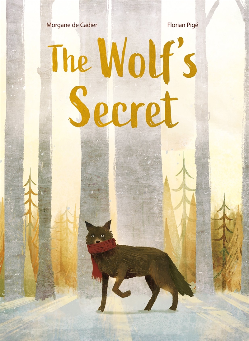 The Wolf's Secret/Product Detail/Early Childhood Fiction Books