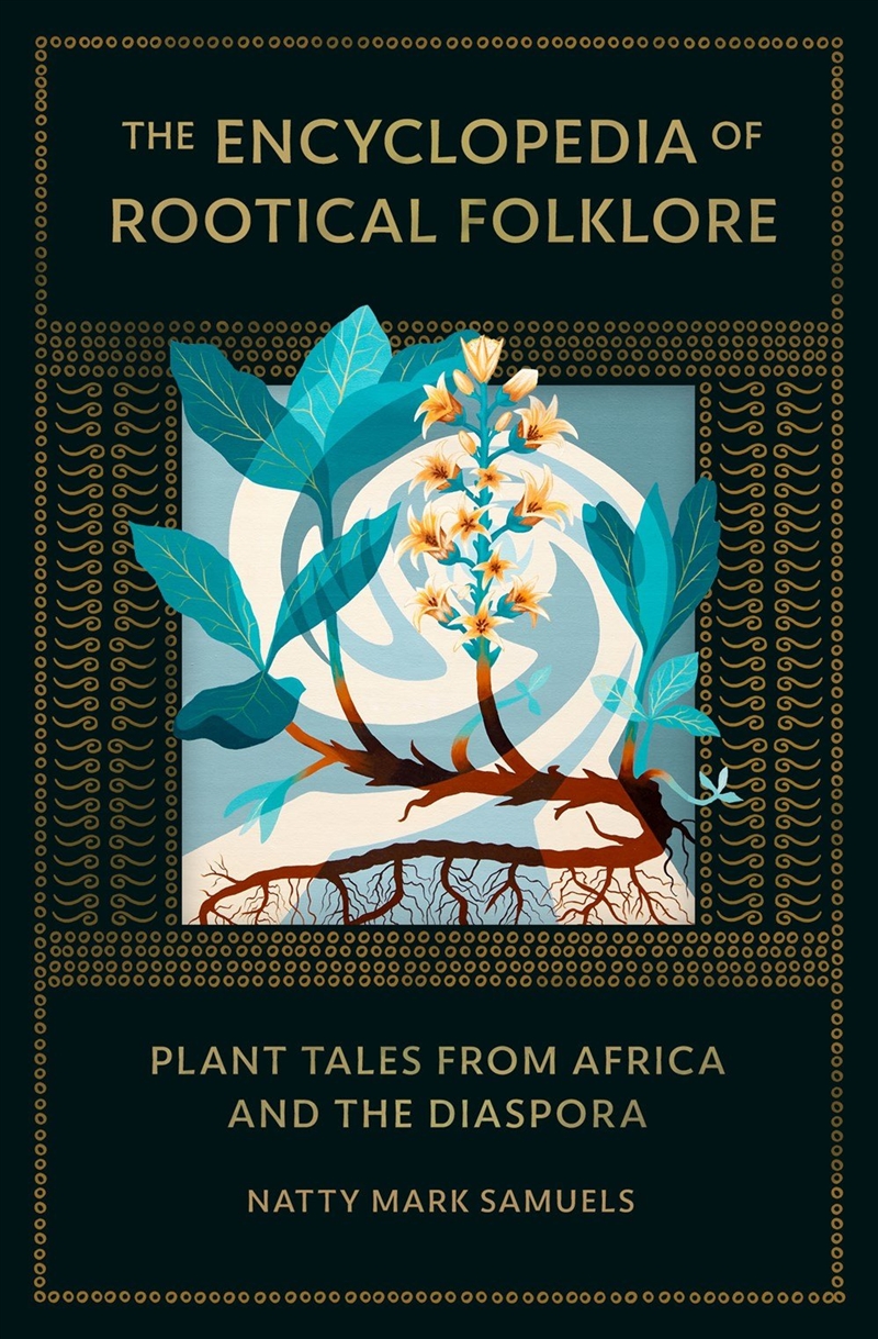 The Encyclopedia of Rootical Folklore/Product Detail/Animals & Nature