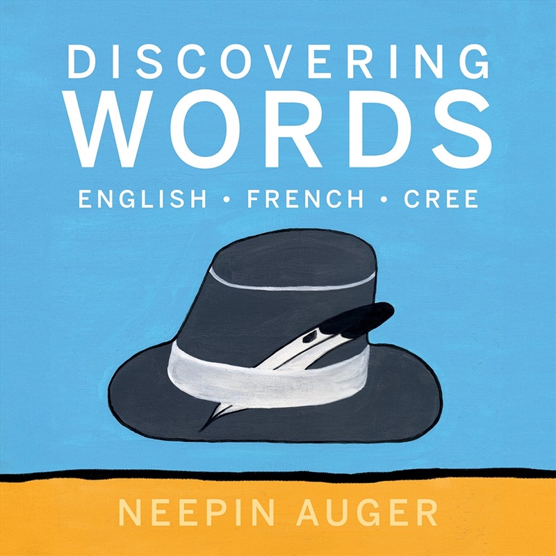 Discovering Words: English * French * Cree [HC]/Product Detail/Childrens Fiction Books