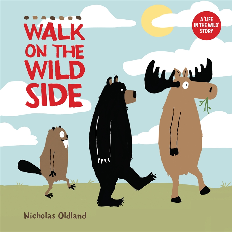 Walk on the Wild Side/Product Detail/Early Childhood Fiction Books