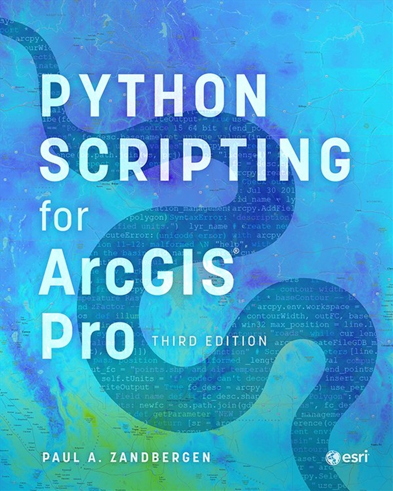 Python Scripting for ArcGIS Pro/Product Detail/Computing & IT