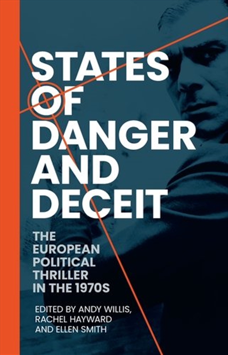 States of danger and deceit/Product Detail/Arts & Entertainment