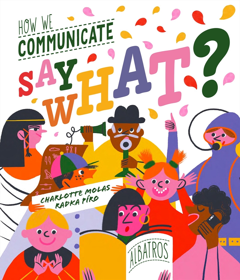 Say What? How We Communicate/Product Detail/Childrens