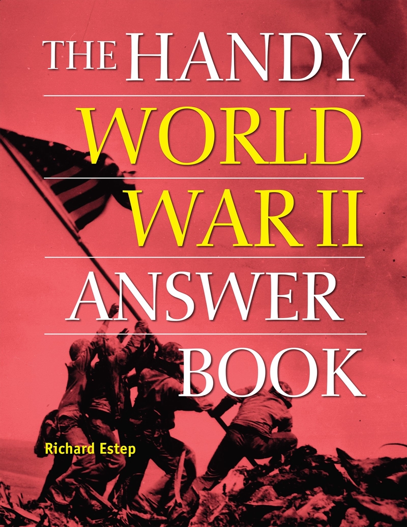 The Handy World War II Answer Book/Product Detail/History