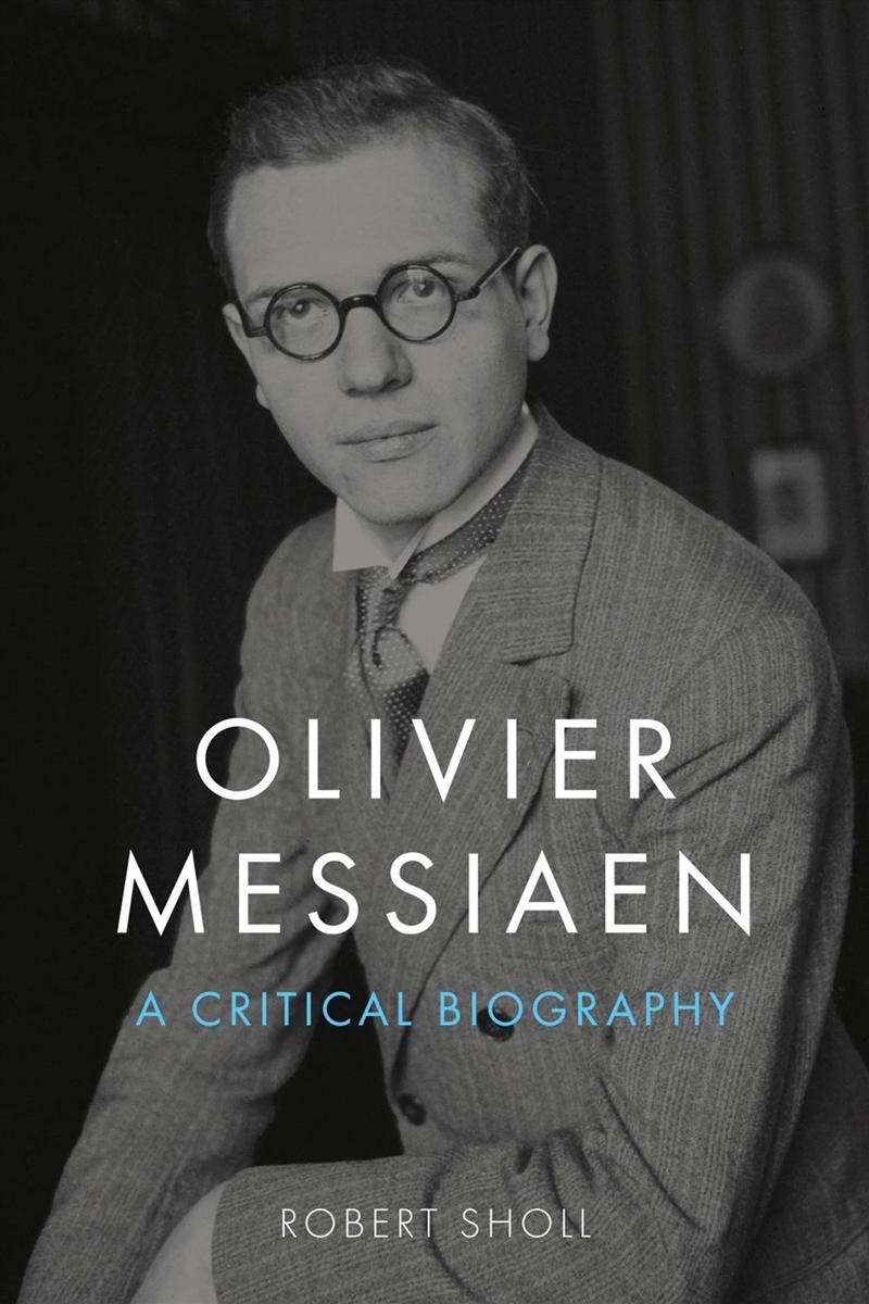 Olivier Messiaen/Product Detail/Arts & Entertainment Biographies