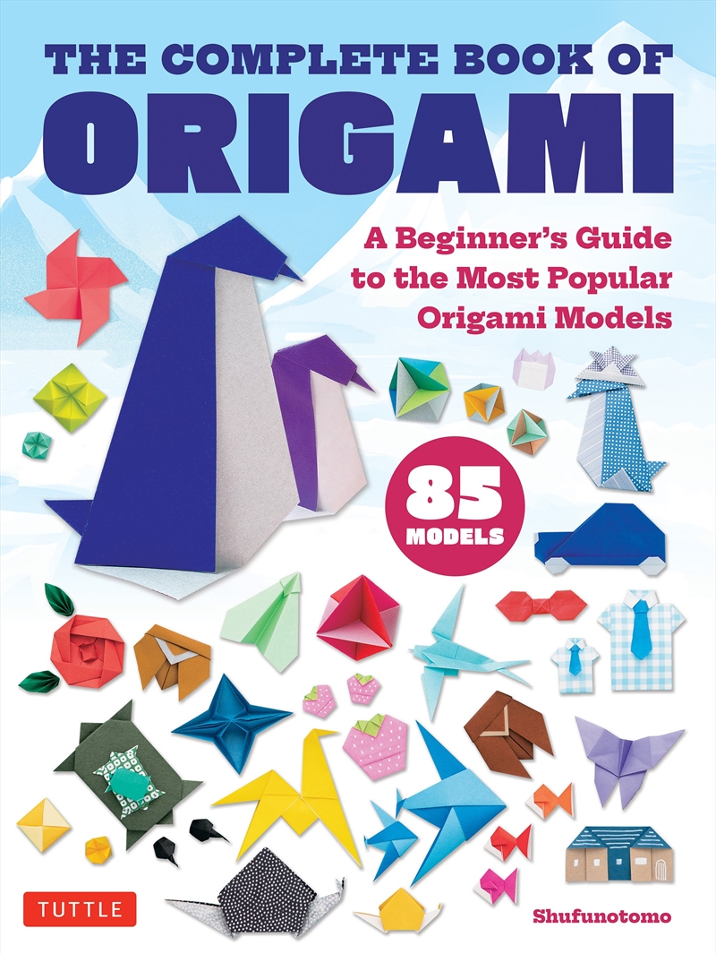 The Complete Book of Origami/Product Detail/Crafts & Handiwork