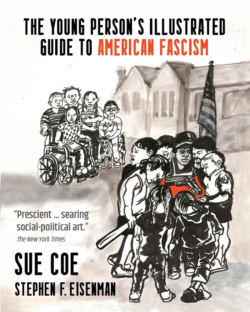 The Illustrated Guide to American Fascism/Product Detail/History