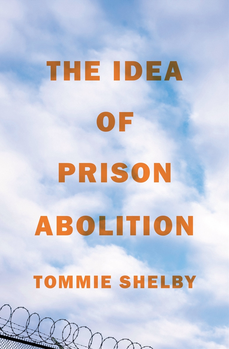 The Idea of Prison Abolition/Product Detail/Reading