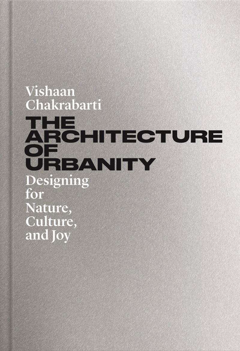 The Architecture of Urbanity/Product Detail/Society & Culture