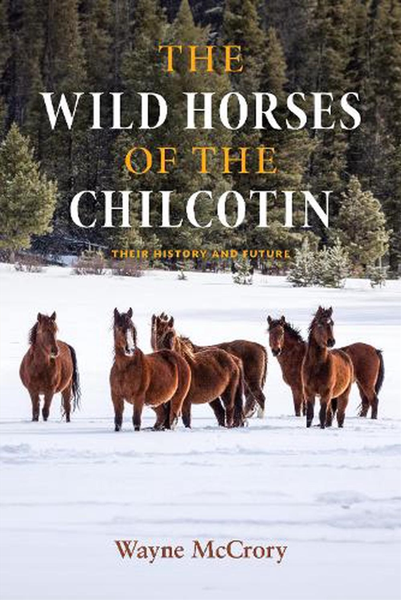 The Wild Horses of the Chilcotin/Product Detail/Animals & Nature