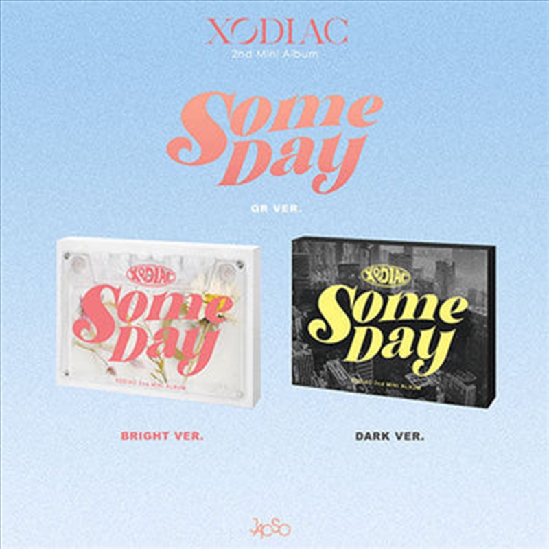 Xodiac - 2Nd Mini Album [Some Day] (Qr Ver.) RANDOM/Product Detail/World