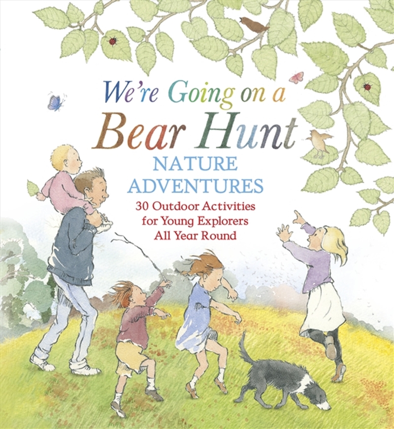 We're Going on a Bear Hunt Nature Adventures: 30 Outdoor Activities for Young Explorers All Year Rou/Product Detail/Childrens