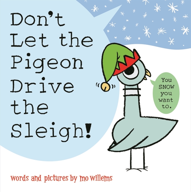 Don't Let the Pigeon Drive the Sleigh!/Product Detail/Early Childhood Fiction Books