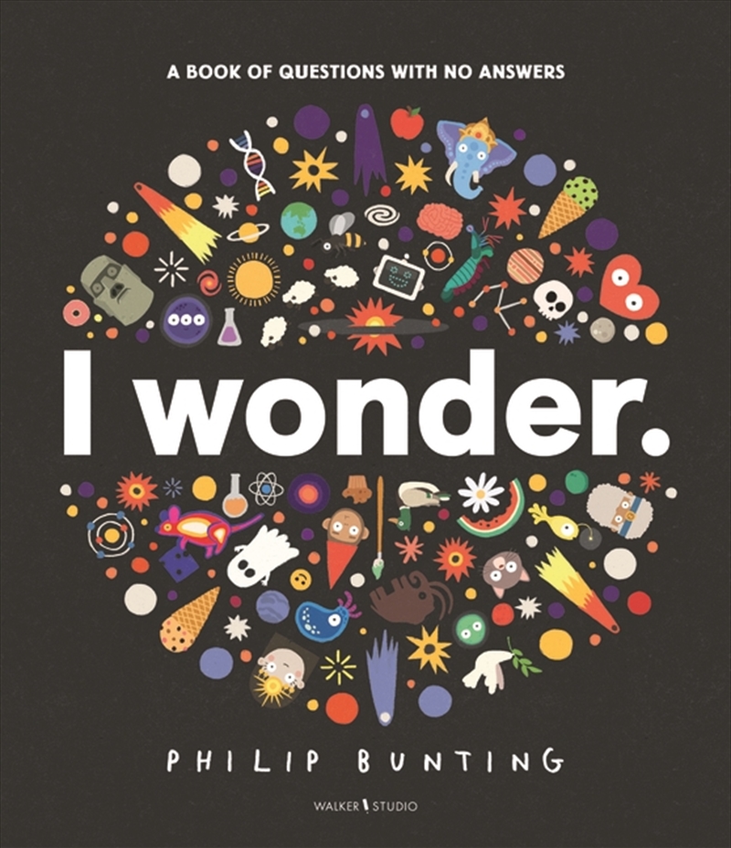 I Wonder: A Book of Questions with No Answers/Product Detail/Childrens