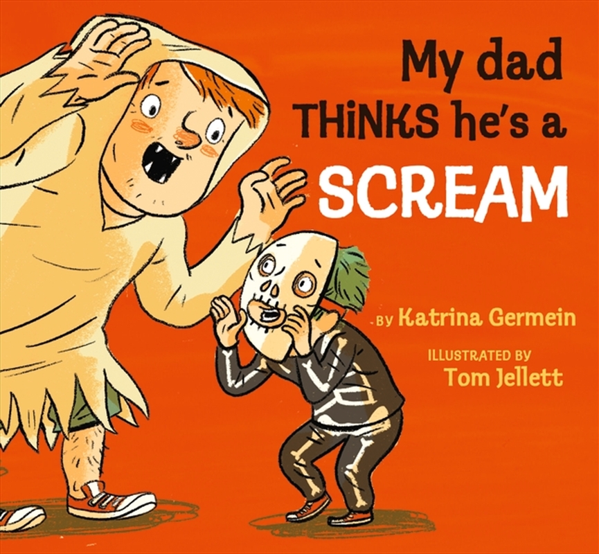 My Dad Thinks He's a Scream/Product Detail/Early Childhood Fiction Books