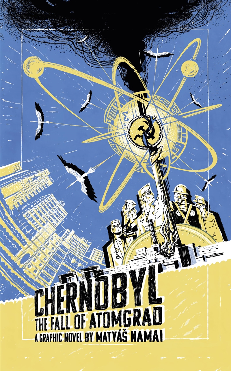 Chernobyl: The Fall of Atomgrad/Product Detail/Graphic Novels