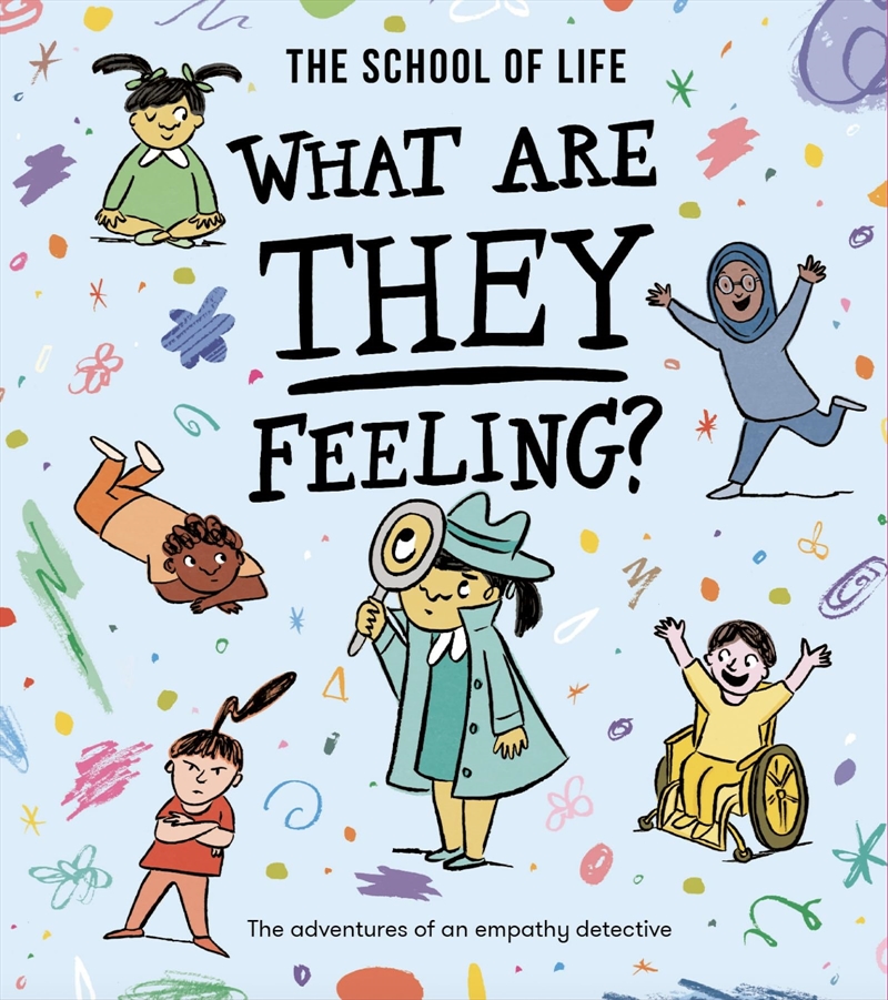 What Are They Feeling?: The adventures of an empathy detective (Feelings series, 2)/Product Detail/Early Childhood Fiction Books