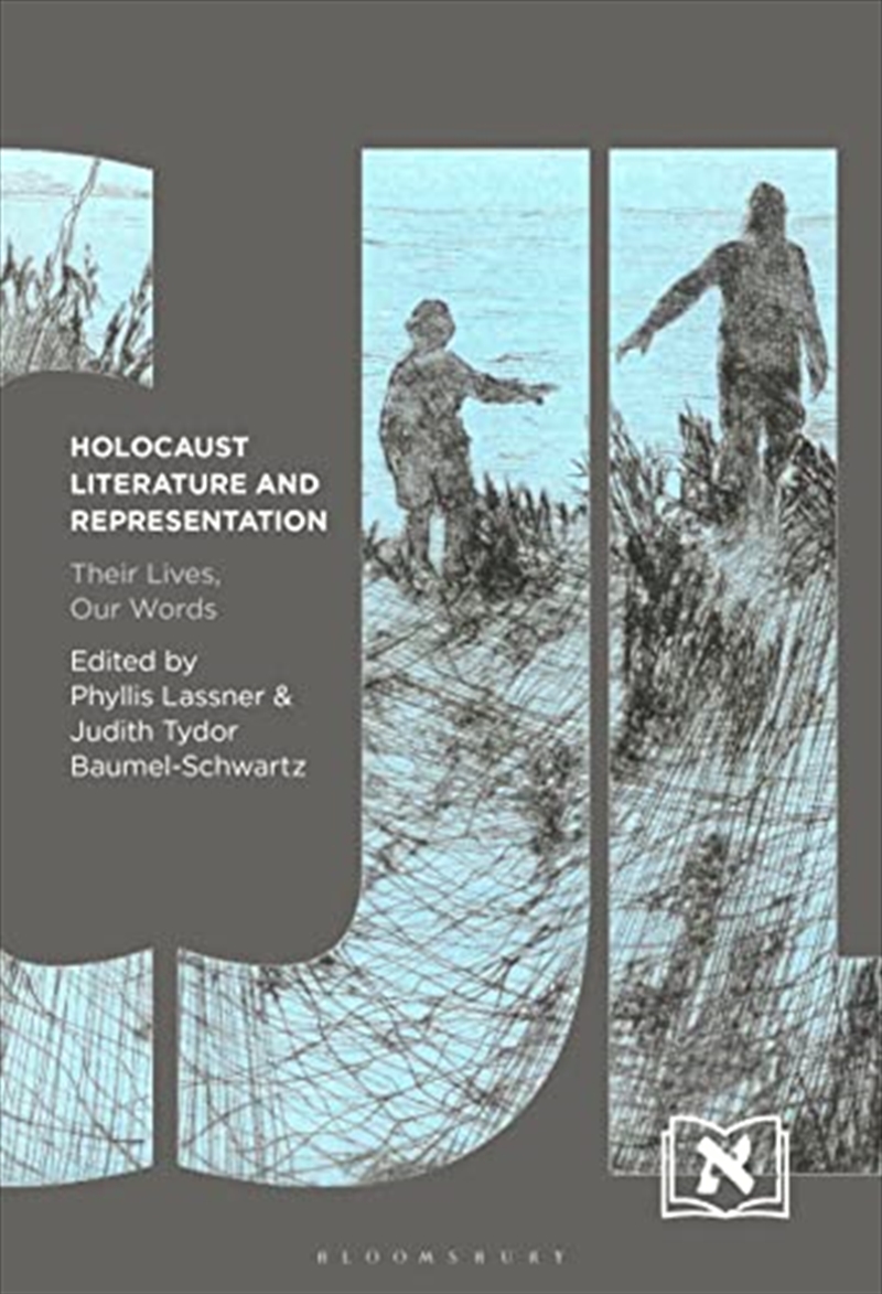 Holocaust Literature and Representation: Their Lives, Our Words (Comparative Jewish Literatures)/Product Detail/Literature & Poetry