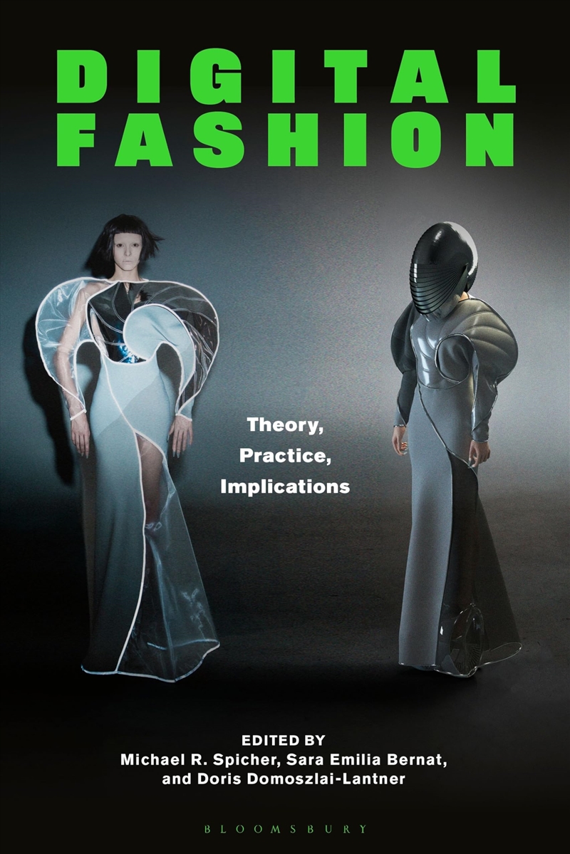 Digital Fashion: Theory, Practice, Implications/Product Detail/Business Leadership & Management