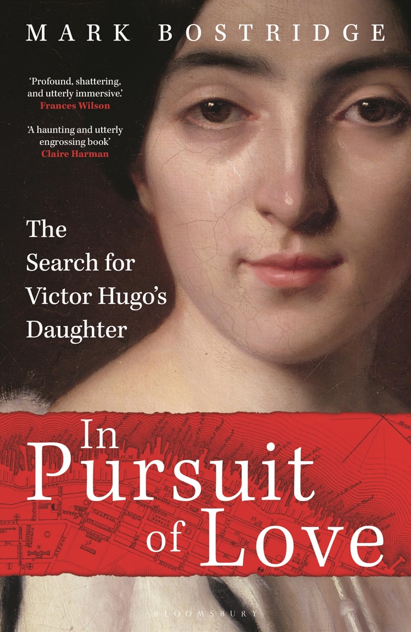 In Pursuit of Love: The Search for Victor Hugo's Daughter/Product Detail/Reading