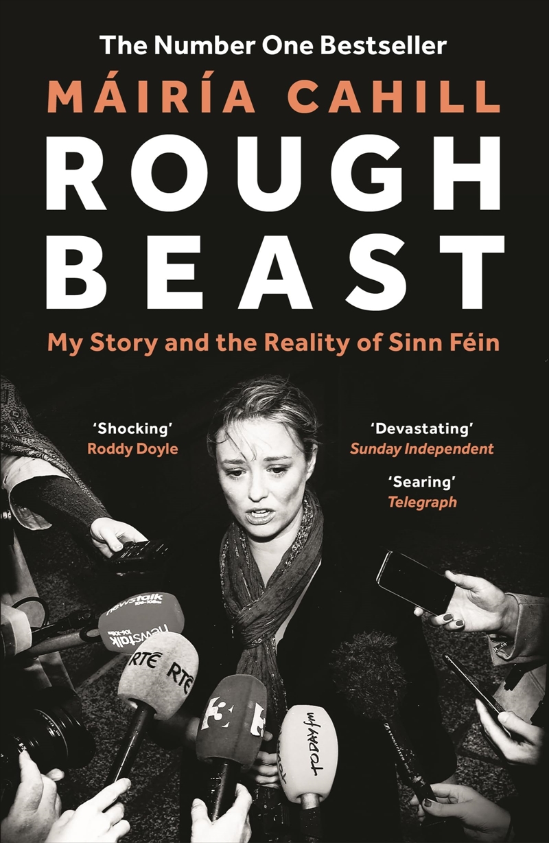 Rough Beast: My Story and the Reality of Sinn Féin/Product Detail/Politics & Government