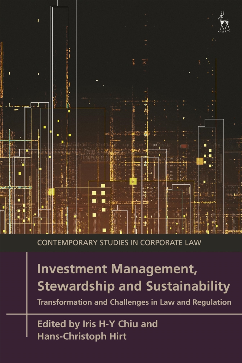 Investment Management, Stewardship and Sustainability: Transformation and Challenges in Law and Regu/Product Detail/Reading