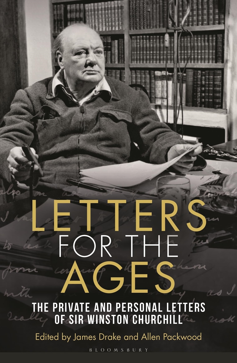 Letters for the Ages Winston Churchill: The Private and Personal Letters/Product Detail/Reading