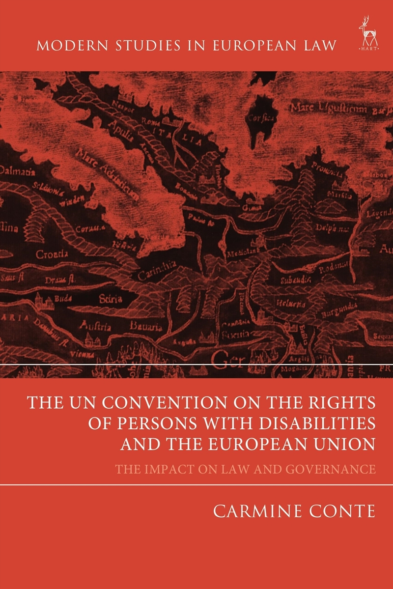 The UN Convention on the Rights of Persons with Disabilities and the European Union: The Impact on L/Product Detail/Reading